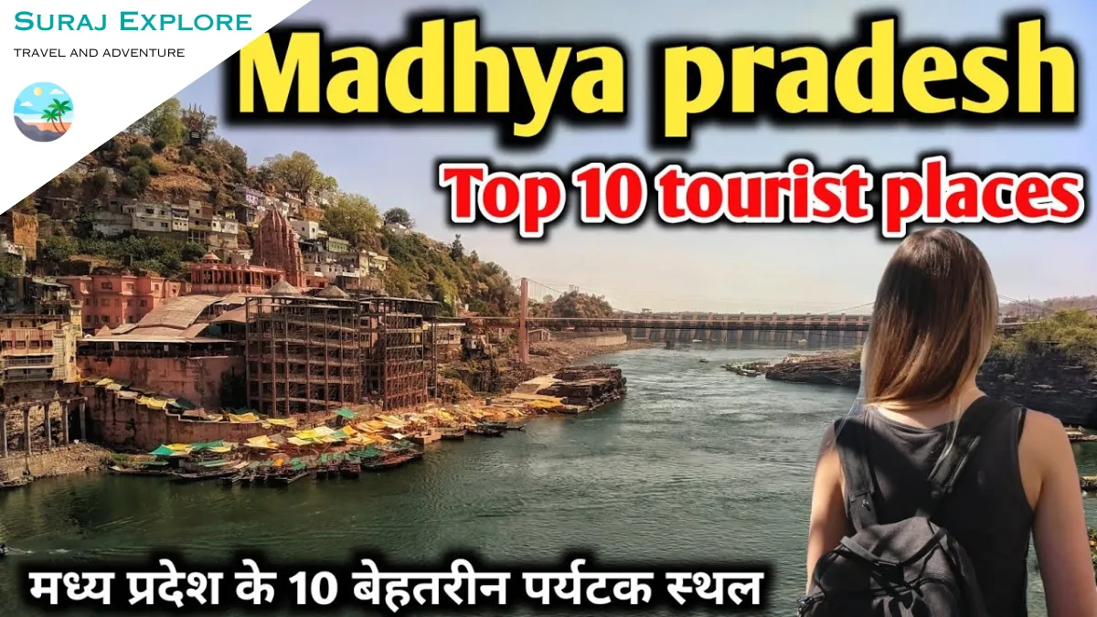 Madhya Pradesh tour
