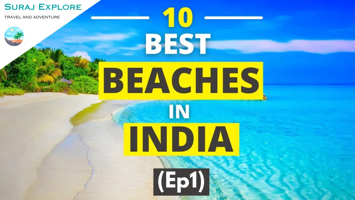 11 most popular beaches and islands in India