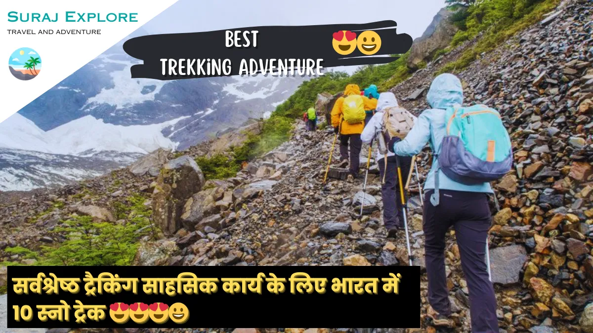Best Trekking Adventure