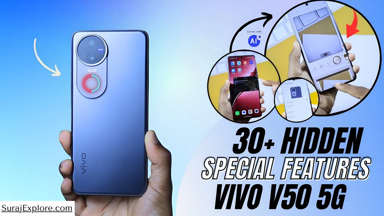 Vivo V50 फोन भारत में लॉन्च, 6000mAh बैटरी के साथ AI फीचर्स का सपोर्ट, जानें कीमत और फीचर्स